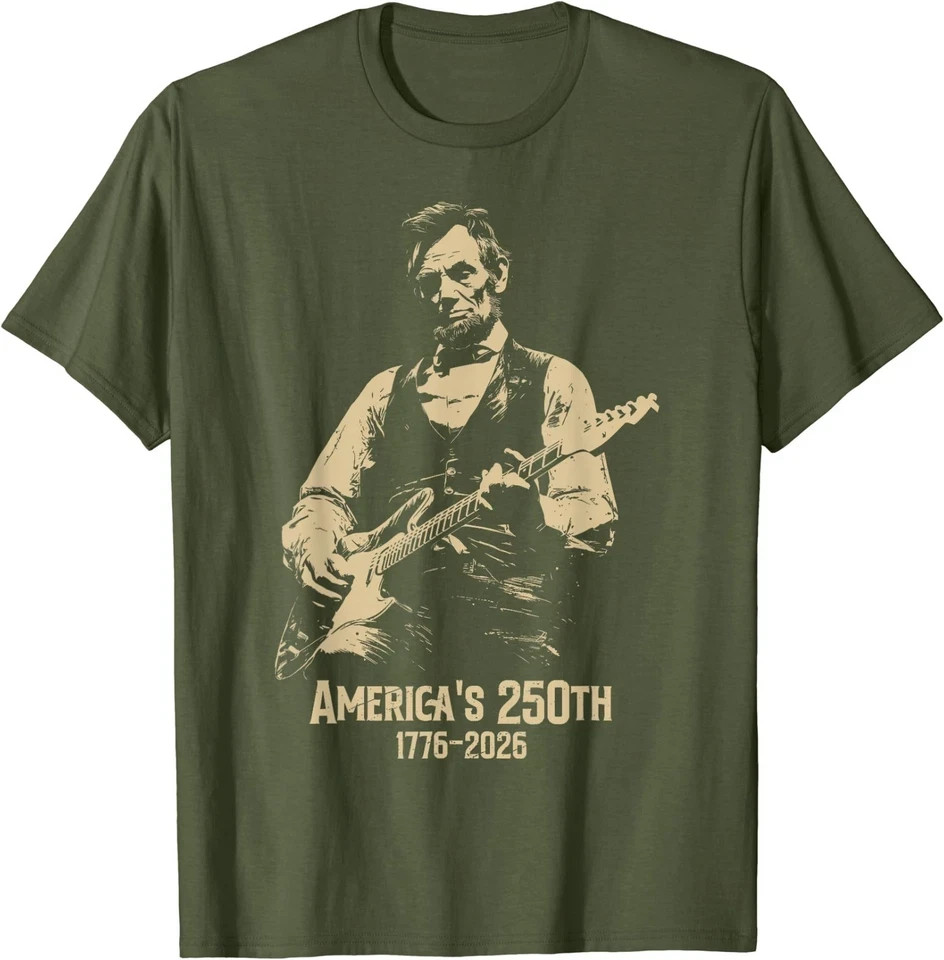Abraham Lincoln Playing Guitar 4th July 250th Anniversary T-Shirt