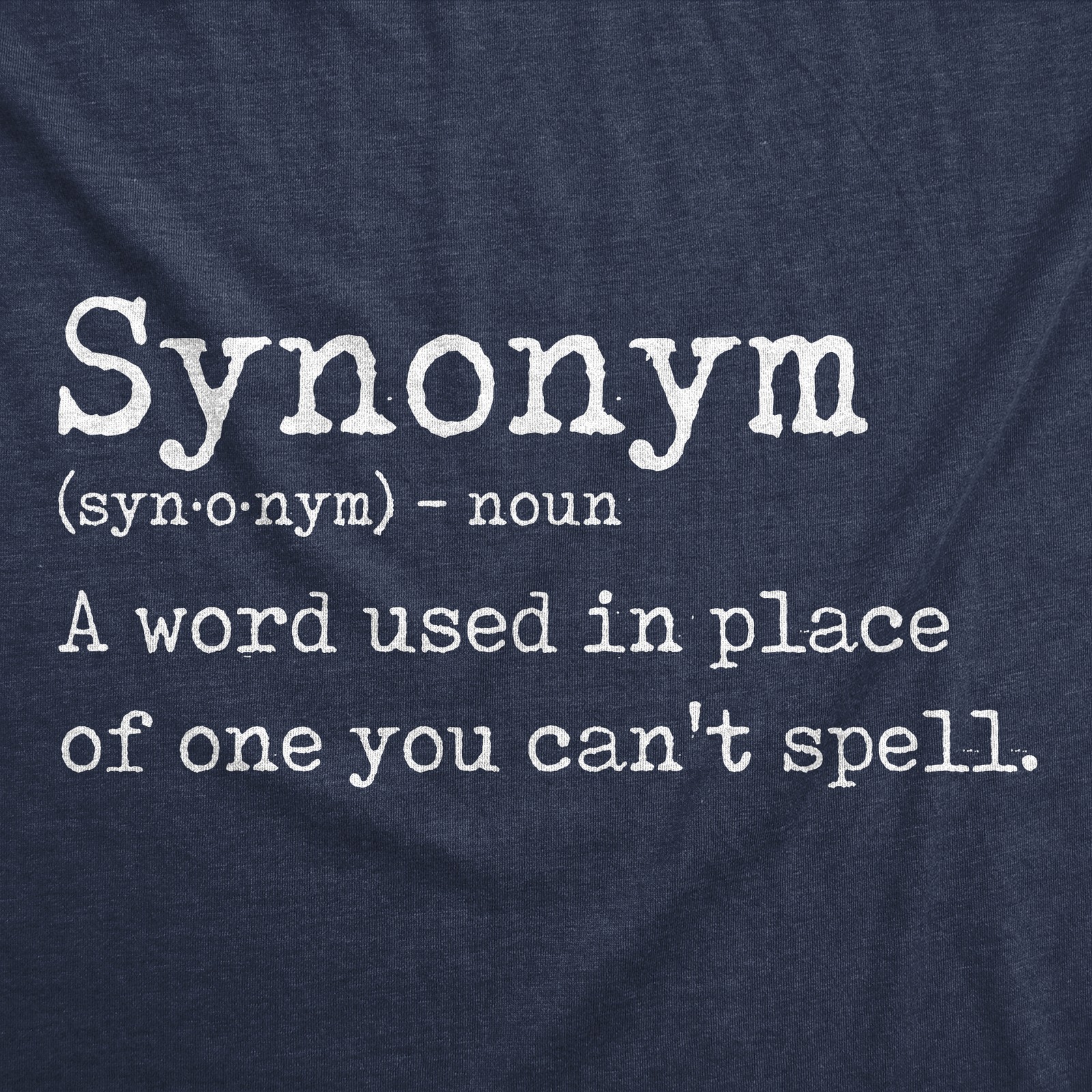 Mens Funny T Shirts Synonym Definition Sarcastic Graphic Novelty Tee for Men